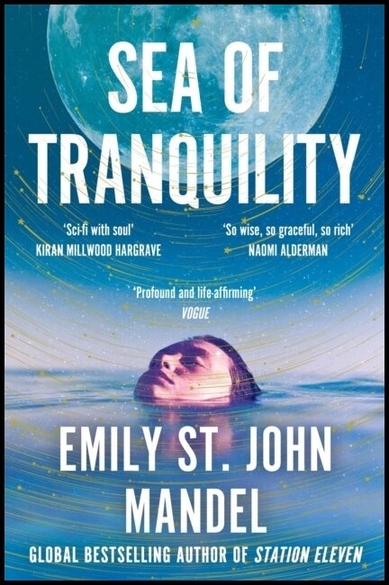 Mandel, Emily St. John | Sea of Tranquility
