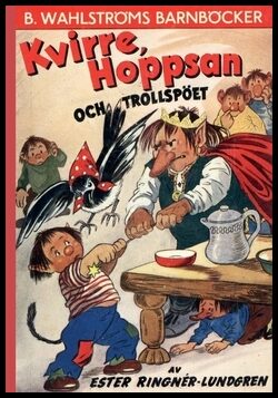 Ringnér-Lundgren, Ester | Kvirre, Hoppsan och trollspöet