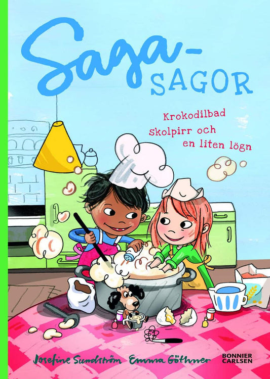 Sundström, Josefine | Sagasagor. Krokodilbad, skolpirr och en liten lögn