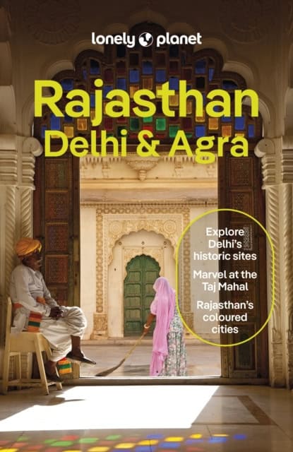 Lonely Planet | Rajasthan, Delhi & Agra 7