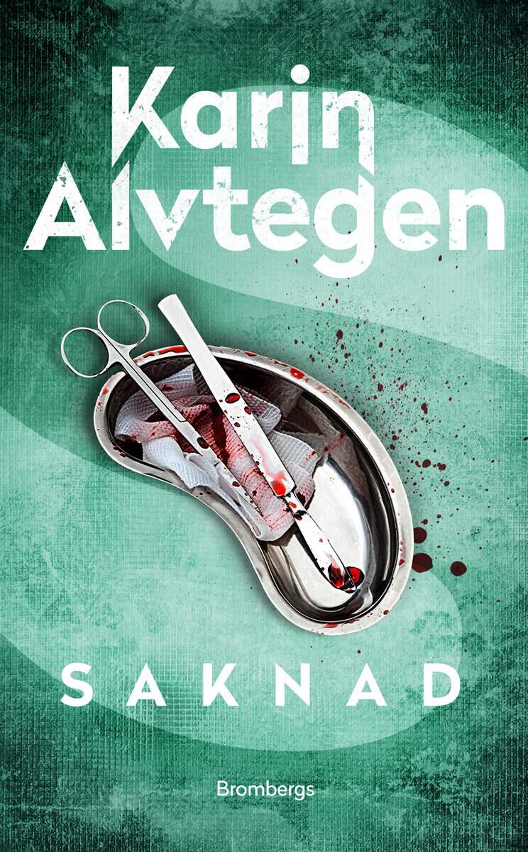 Alvtegen, Karin | Saknad