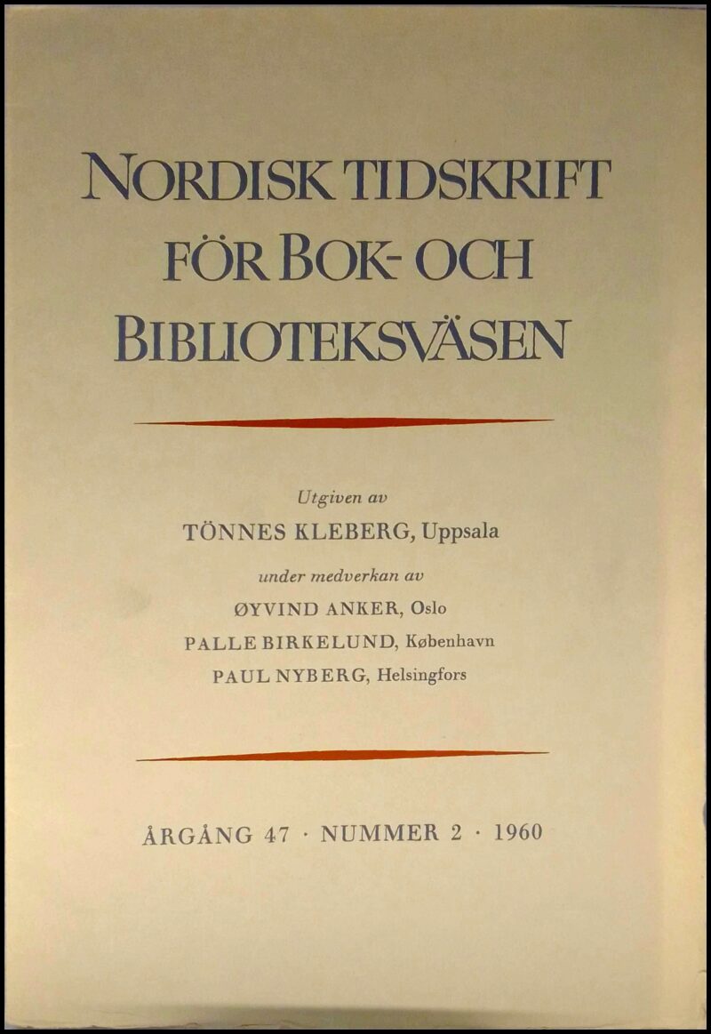 Nordisk tidskrift för bok- och biblioteksväsen | 1960 / 2