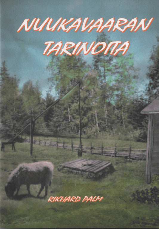 Palm, Rikhard | Nuukavaaran Tarinoita