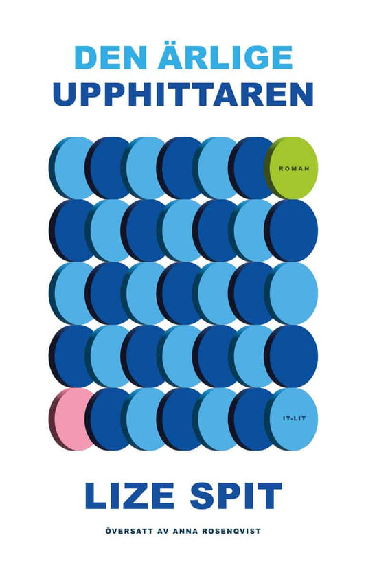 Spit, Lize | Den ärlige upphittaren