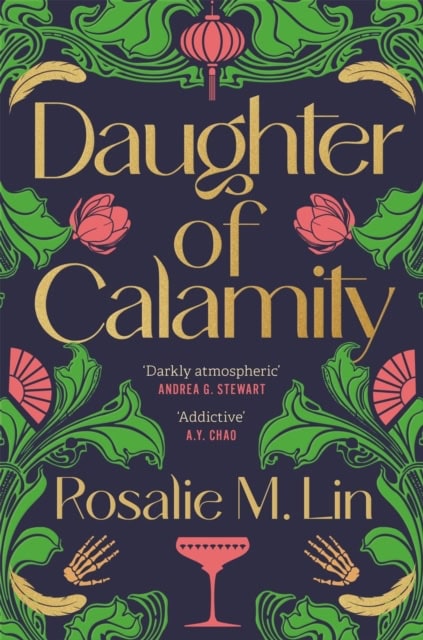 Lin, Rosalie M. | Daughter of Calamity