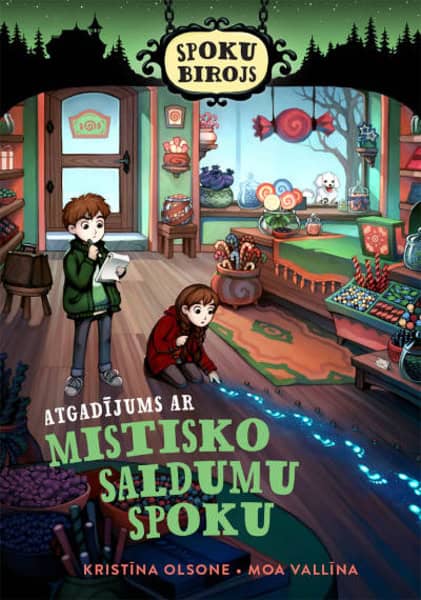 Ohlsson, Kristina | Spoku birojs. Atgadījums ar mistisko saldumu spoku