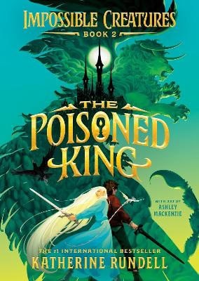 Rundell, Katherine | The Poisoned King