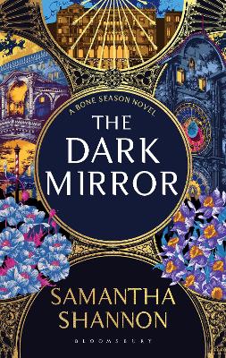 Shannon, Samantha | The Dark Mirror