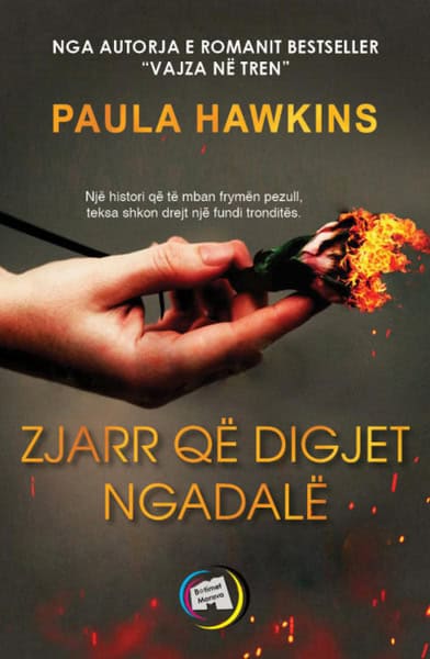 Hawkins, Paula | Zjarr që digjet ngadalë