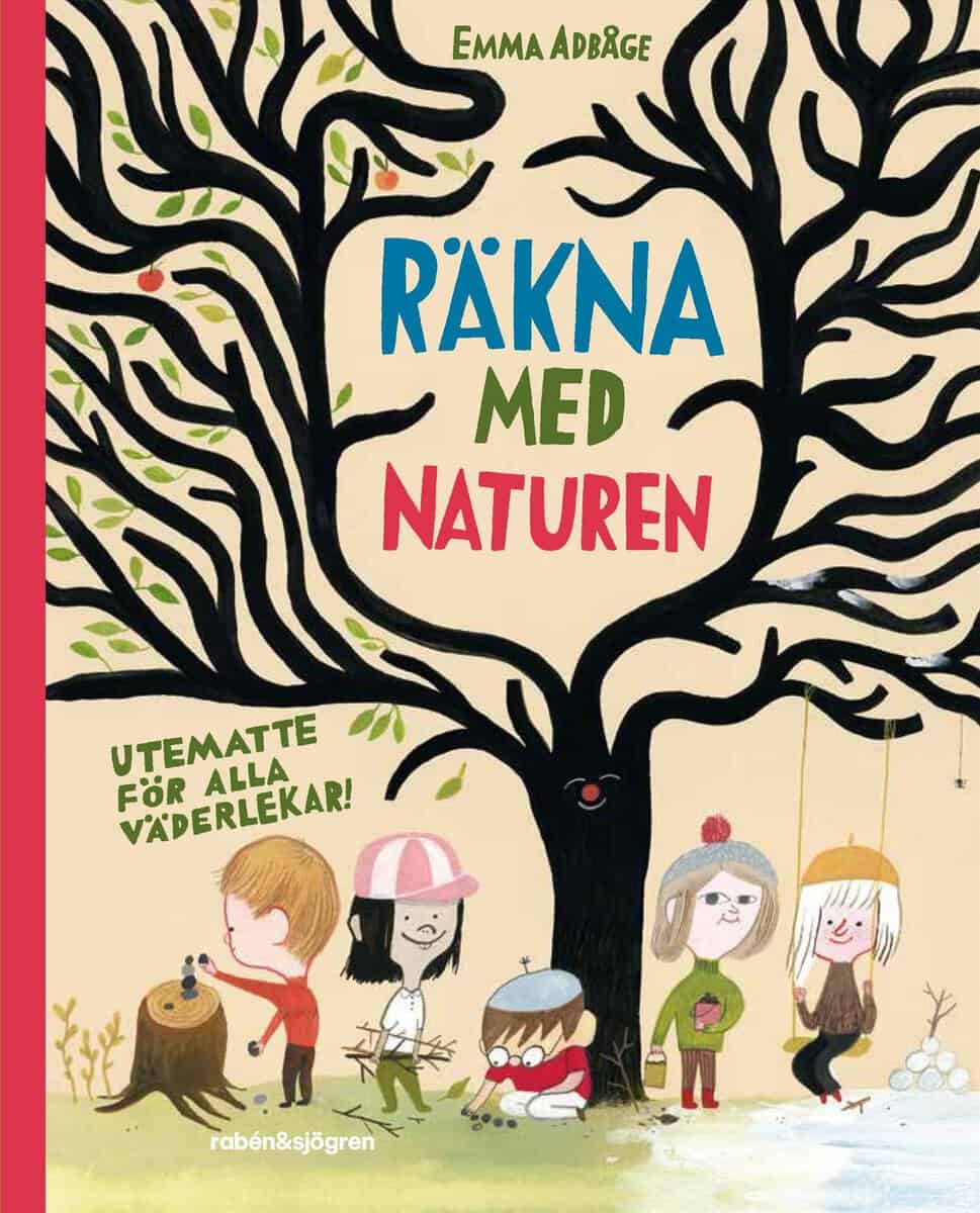 Adbåge, Emma | Räkna med naturen : Utematte för alla väderlekar!