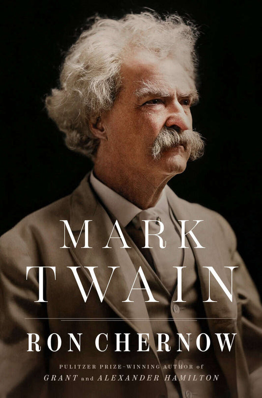 Chernow, Ron | Mark Twain
