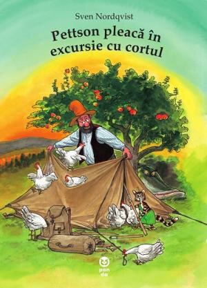 Nordqvist, Sven | Nordqvist, Sven | Pettson pleaca in excursie cu cortul