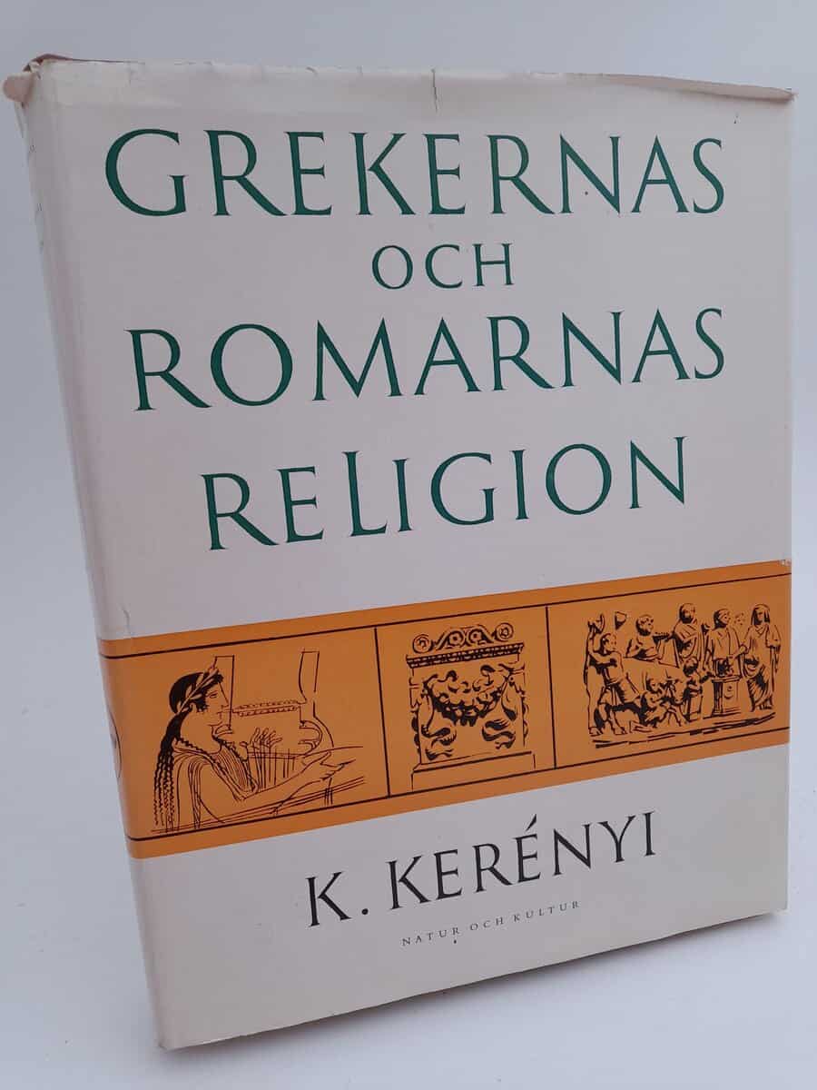 Kerényi, Karl | Grekernas och romarnas religion