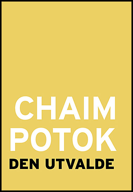 Potok, Chaim | Den utvalde