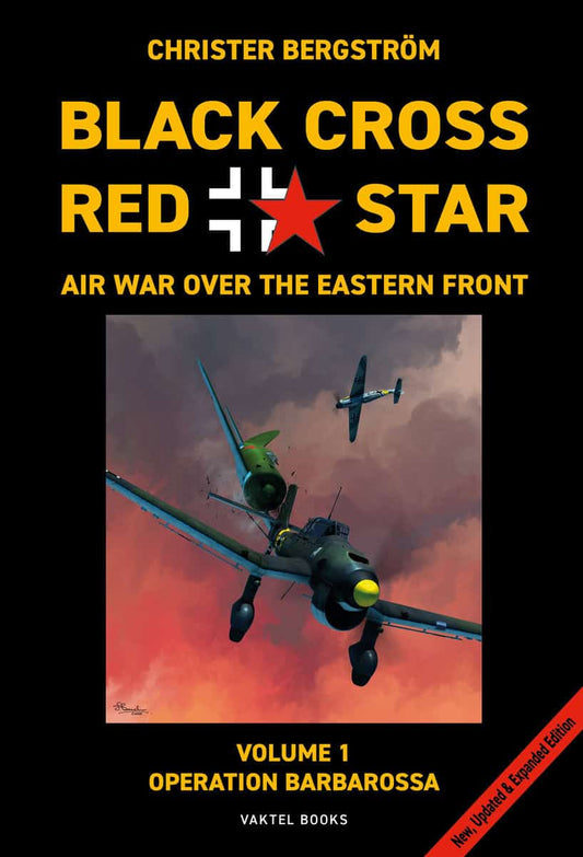 Bergström, Christer | Black cross / red star : Air war over the Eastern front. Volume 1, Operation Barbarossa