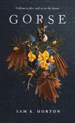 Horton, Sam K. | Gorse : Volume 1