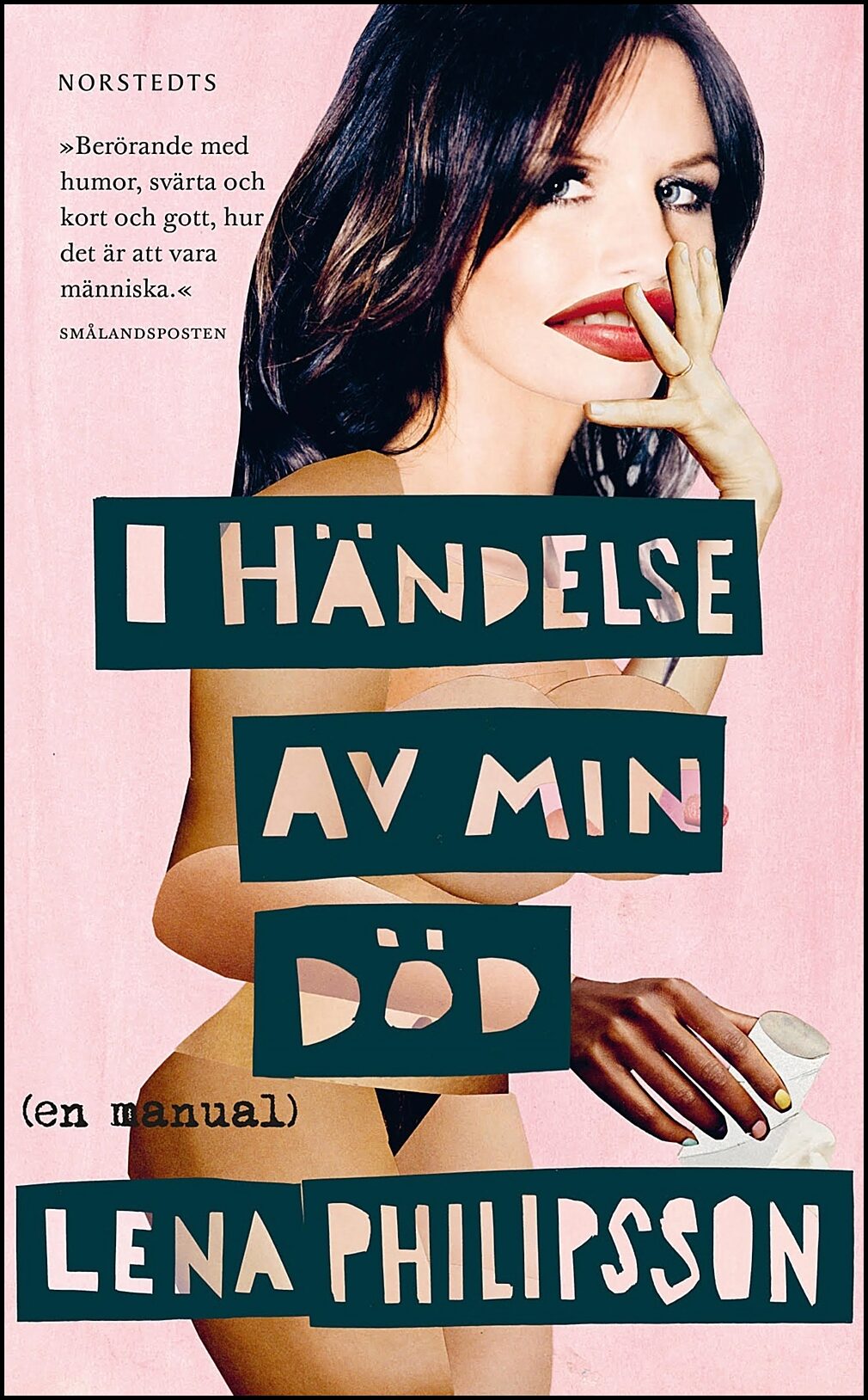 Philipsson, Lena | I händelse av min död : En manual