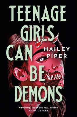 Piper, Hailey | Teenage Girls Can Be Demons