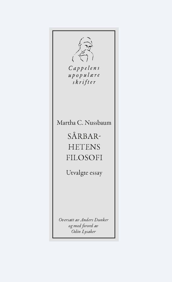 Nussbaum, Martha C. | Sårbarhetens filosofi : Utvalgte essay