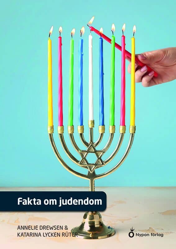 Lycken Rüter, Katarina | Drewsen, Annelie | Fakta om judendom