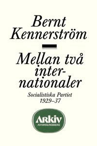 Kennerström, Bernt | Mellan två internationaler