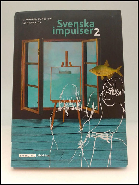 Markstedt, Carl-Johan | Eriksson, Sven | Svenska impulser 2