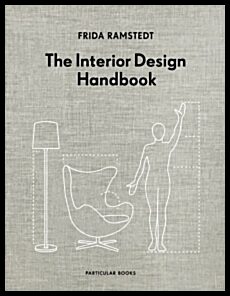 Ramstedt, Frida | The Interior Design Handbook