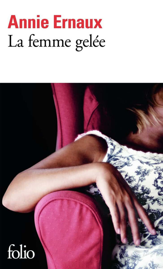 Ernaux, Annie | La Femme gelée (Franska)
