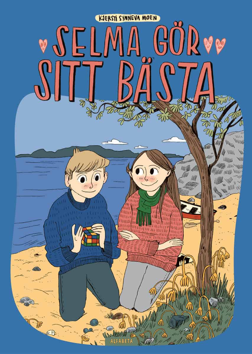 Moen, Kjersti Synneva | Selma gör sitt bästa