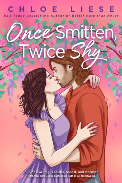 Liese, Chloe | Once Smitten, Twice Shy