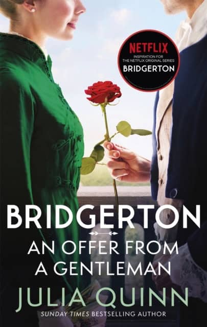 Quinn, Julia | Bridgerton : An Offer From A Gentleman (Bridgertons Book 3)