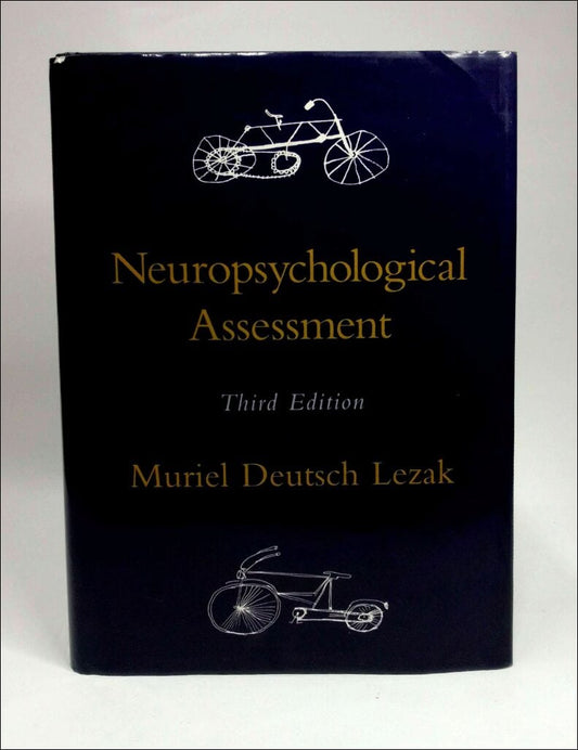 Lezak, Muriel Deutsch | Neuropsychological assessment