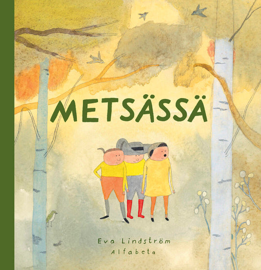 Lindström, Eva | Metsässä (finska)