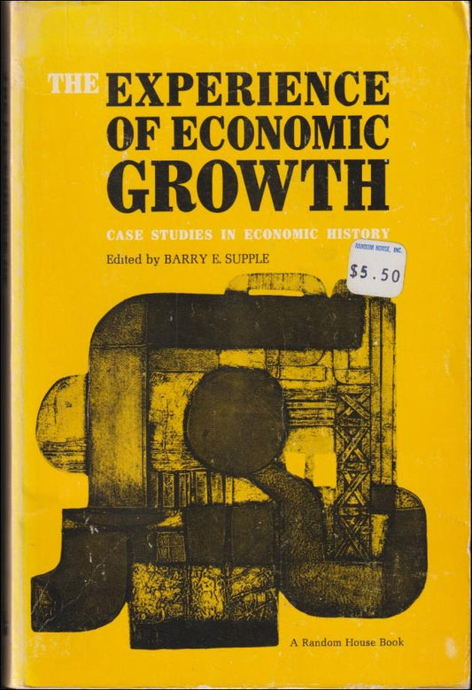 Supple, Barry E. (ed.) | The Experience of Economic Growth