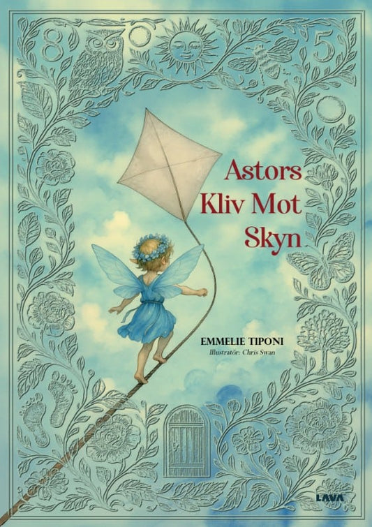 Tiponi, Emmelie | Astors kliv mot skyn