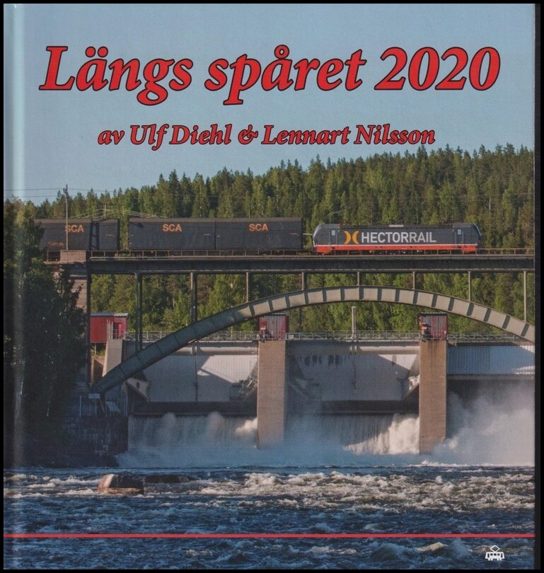 Diehl, Ulf | Nilsson, Lennart | Längs spåret 2020