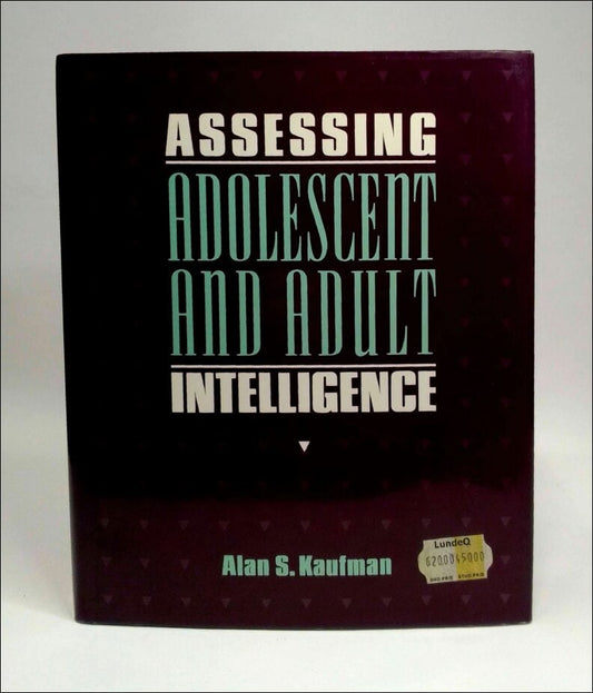 Kaufman, Alan S. | Assessing adolescent and adult intelligence