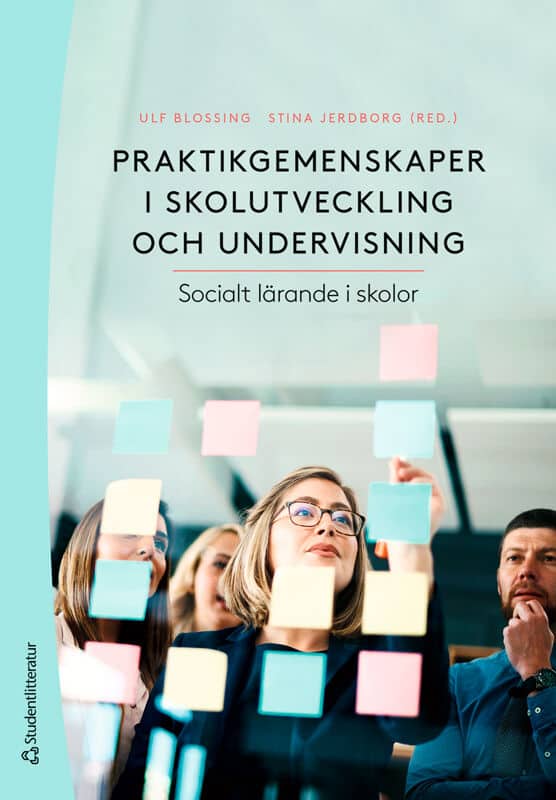 Blossing, Ulf | Jerdborg, Stina | Grimm, Frida | Holmqvist, Mona | Johannesson, Peter | Nehez, Jaana | Wennergren, Ann-C...