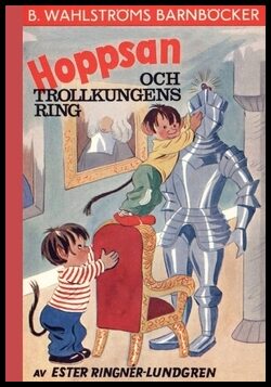Ringnér-Lundgren, Ester | Hoppsan och trollkungens ring