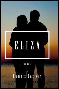 Dastory, Kambiz | Eliza