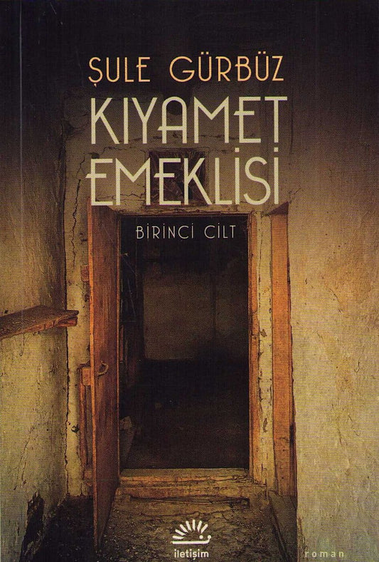 Gürbüz, Şule | Doomsday Retiree : Book 1 (Turkiska)