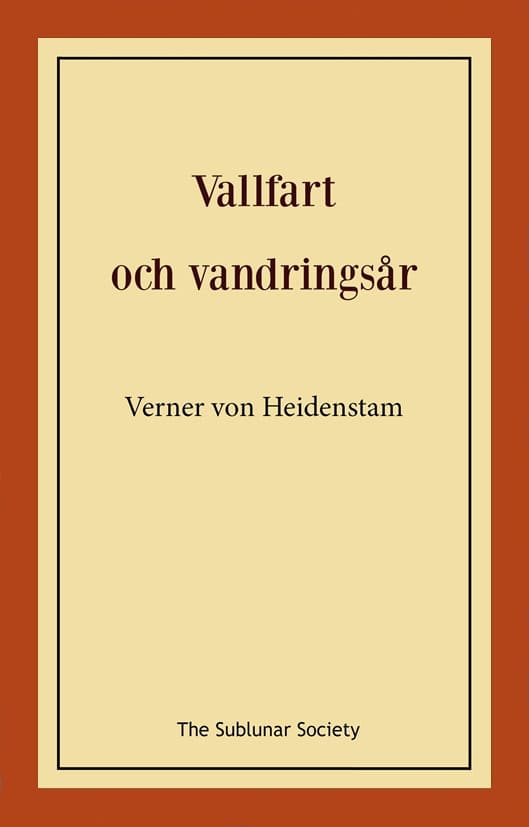 Heidenstam, Verner von | Vallfart och vandringsår
