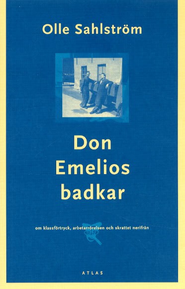 Sahlström, Olle | Don Emelios badkar