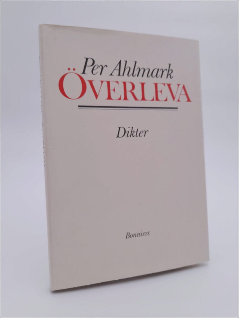 Ahlmark, Per | Överleva : Dikter