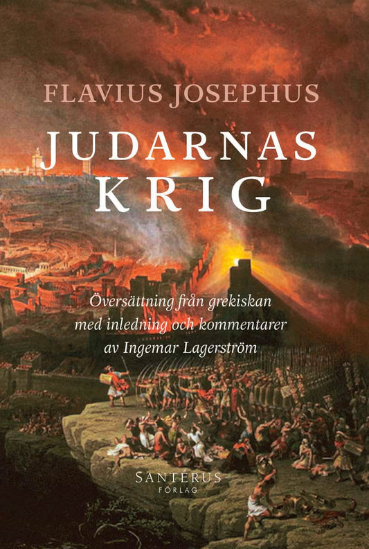 Josephus, Flavius | Judarnas krig