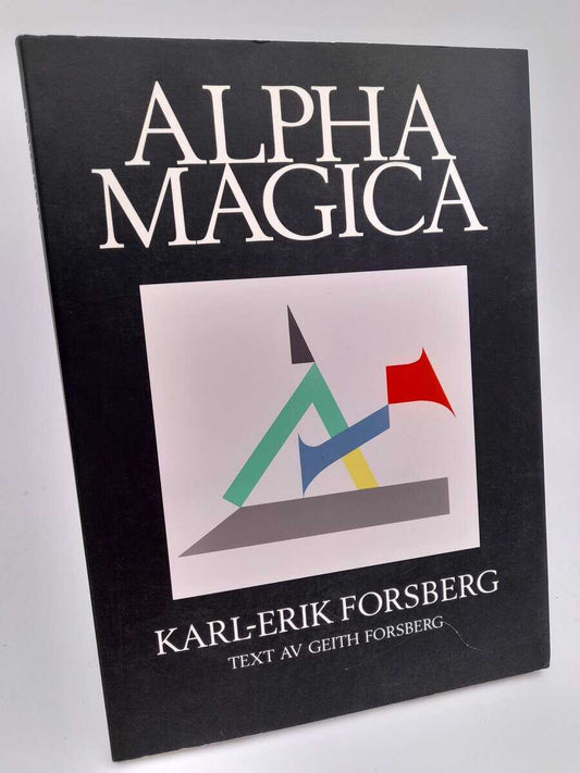 Forsberg, Karl-Erik | Alpha magica