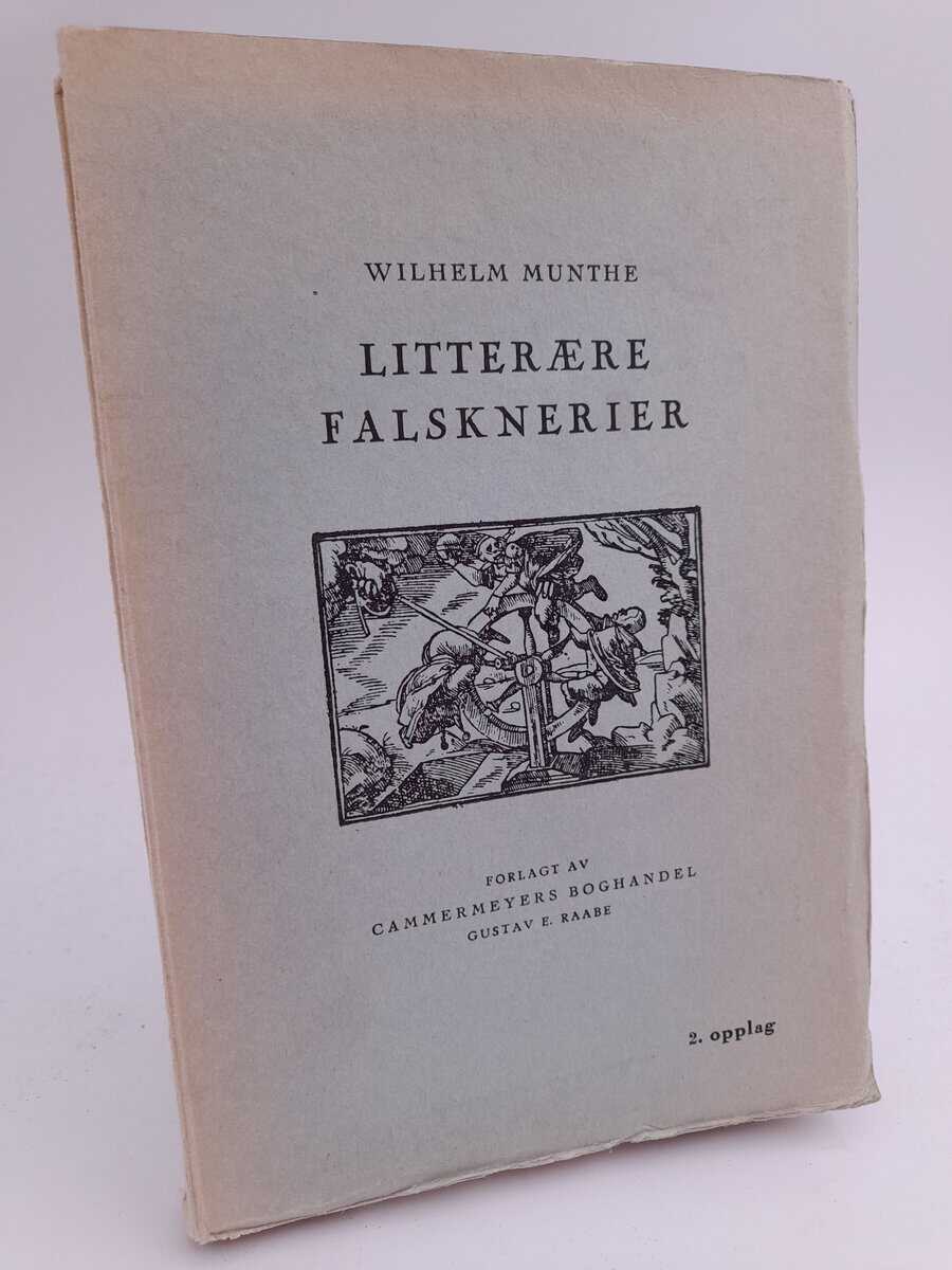 Munthe, Wilhelm | Litterære falsknerier
