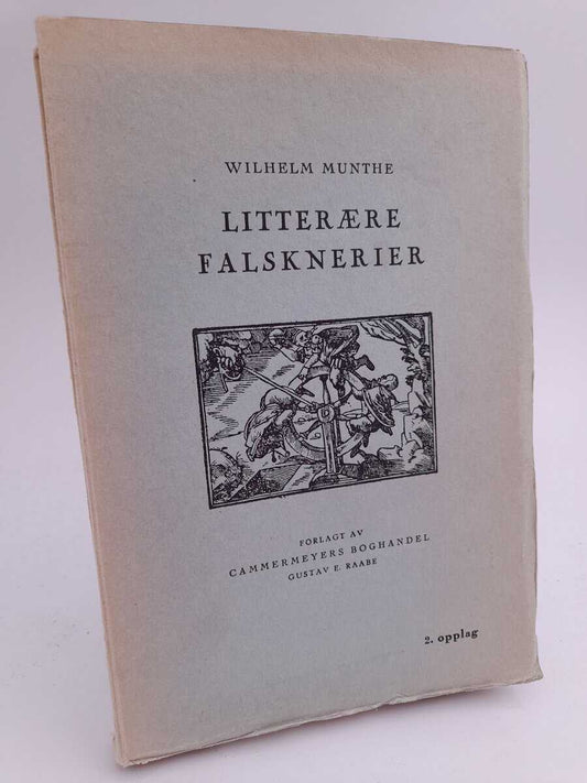 Munthe, Wilhelm | Litterære falsknerier