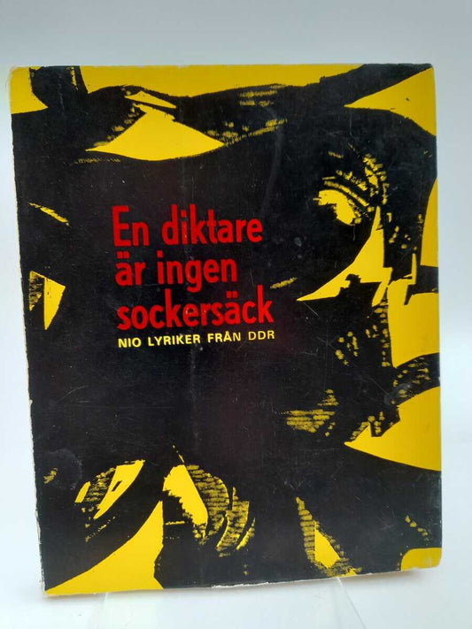 Nilsen, Jan Andrew | Lybeck, Sebastian [red.] | En diktare är ingen sockersäck