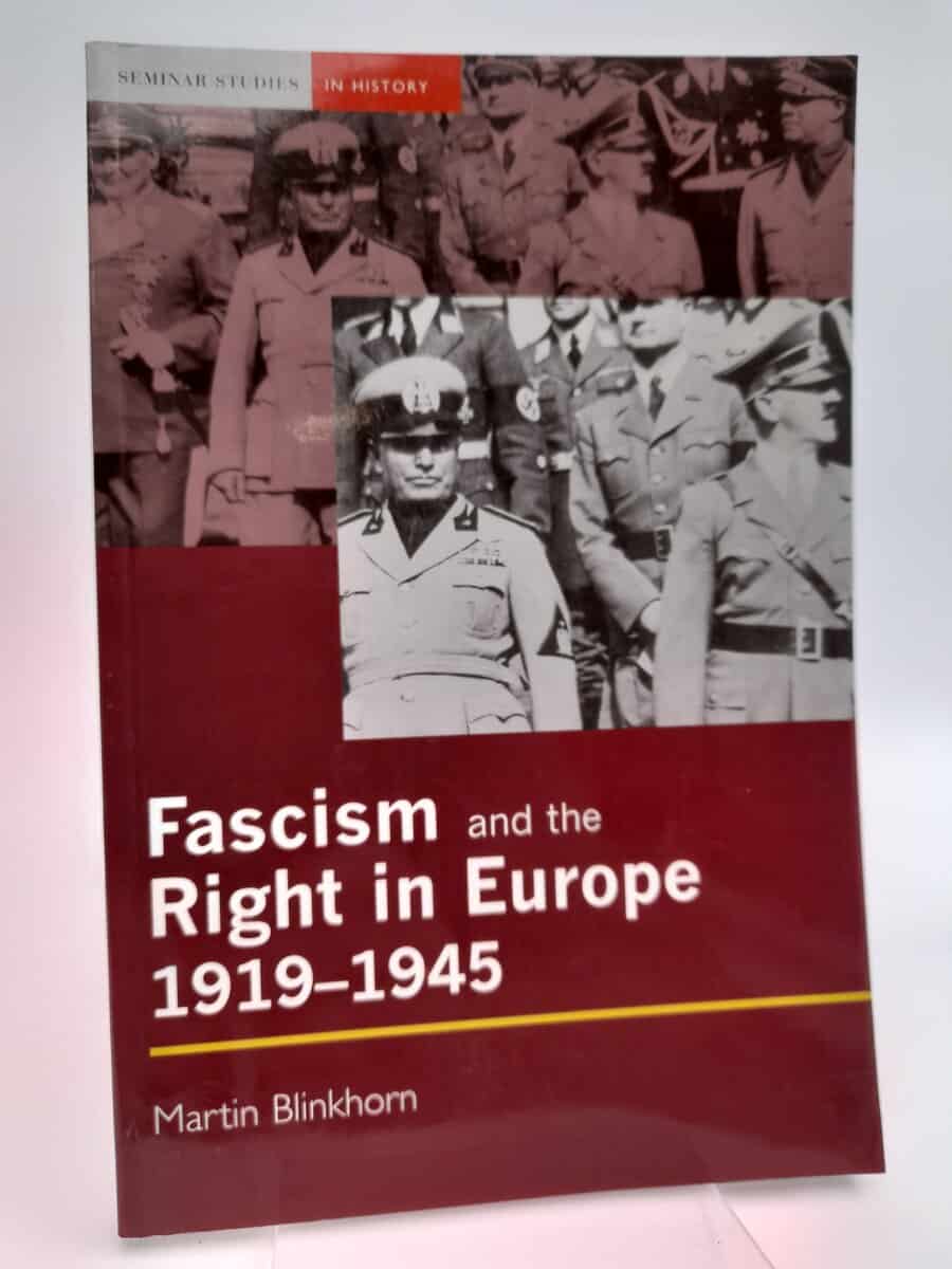 Blinkhorn, Martin | Fascism and the Right in Europe 1919-1945
